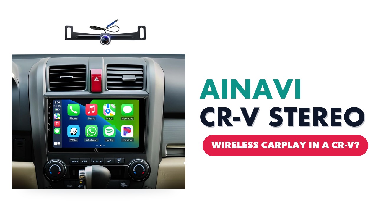 AINAVI 9-inch touchscreen car stereo showing phone apps in a Honda CR-V dashboard, with its backup camera above
