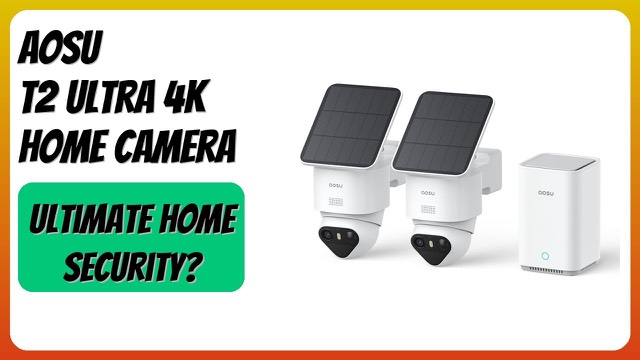 aosu T2 Ultra 4K dome security cameras with solar panels and aosuBase