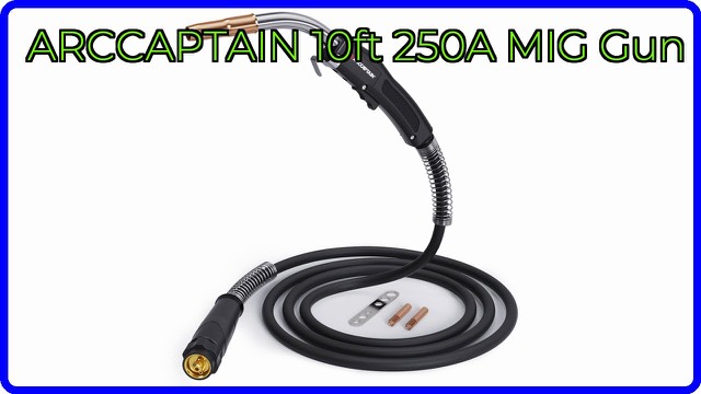 ARCCAPTAIN 10-foot 250A MIG welding gun with Euro connector