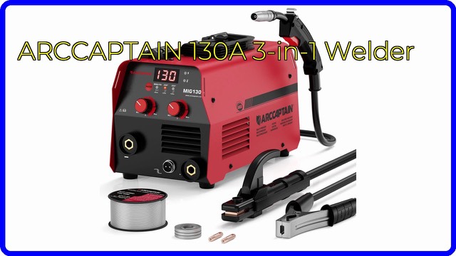 ARCCAPTAIN MIG130 FIT portable 3-in-1 welder