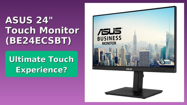 ASUS BE24ECSBT 23.8-inch touchscreen monitor on an adjustable stand