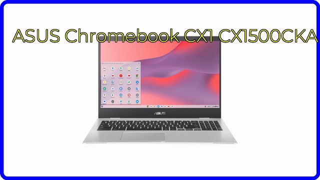 ASUS Chromebook CX1 15.6-inch laptop in transparent silver