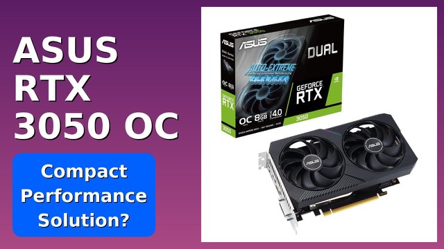 ASUS Dual GeForce RTX 3050 OC Edition graphics card with two fans