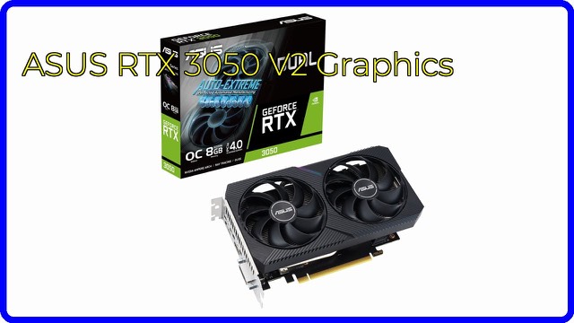 ASUS Dual GeForce RTX 3050 V2 OC Edition graphics card with two fans