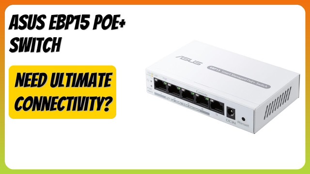 ASUS ExpertWiFi EBP15 PoE+ network switch