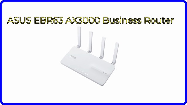 ASUS ExpertWiFi EBR63 AX3000 WiFi 6 business router