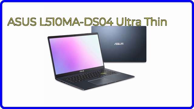ASUS L510MA-DS04 thin 15.6-inch laptop in black