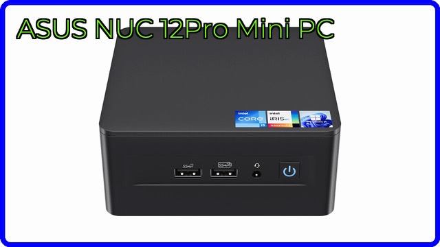 ASUS NUC 12 Pro NUC12WSHi5 compact mini PC