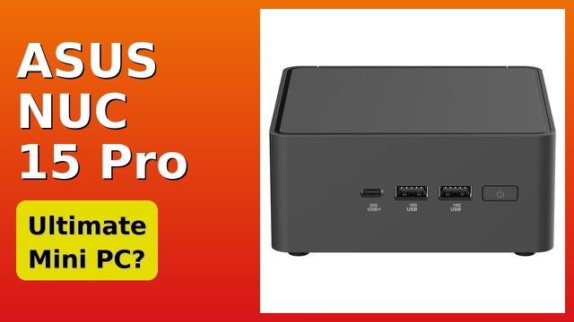 ASUS NUC 15 Pro Tall compact barebones mini PC