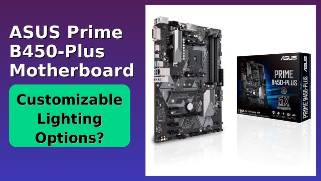 ASUS Prime B450-Plus ATX motherboard for AMD AM4 processors