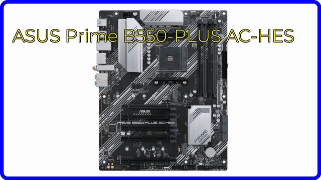 ASUS Prime B550-PLUS AC-HES ATX motherboard for AMD AM4