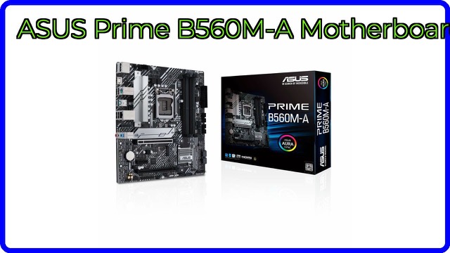 ASUS Prime B560M-A micro ATX motherboard for Intel LGA 1200
