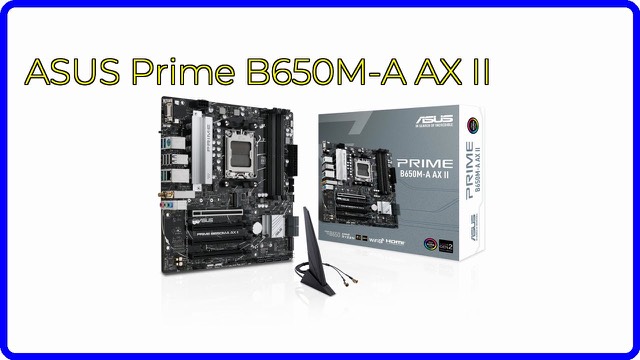 ASUS Prime B650M-A AX II Micro-ATX AM5 motherboard