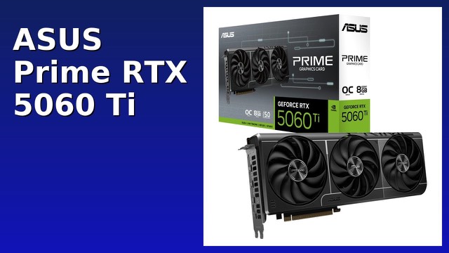 ASUS Prime GeForce RTX 5060 Ti graphics card with three fans