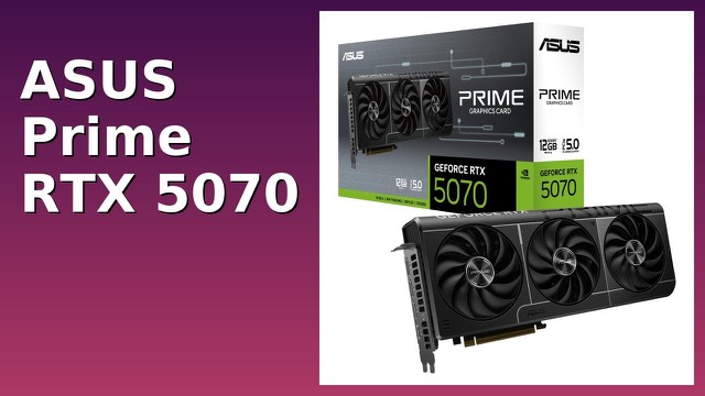ASUS Prime GeForce RTX 5070 graphics card with three fans