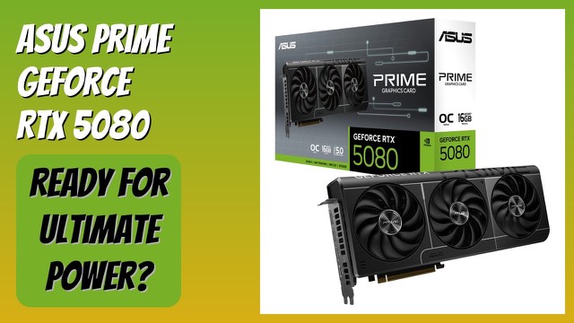 ASUS Prime GeForce RTX 5080 OC graphics card with three fans