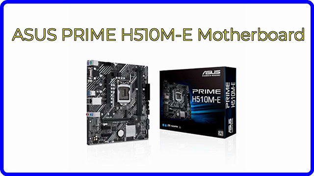 ASUS PRIME H510M-E Micro-ATX motherboard for Intel LGA1200 processors