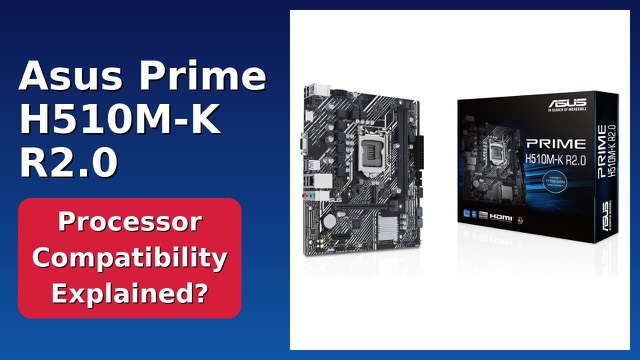 ASUS Prime H510M-K R2.0 Micro ATX motherboard for Intel LGA 1200