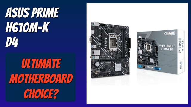 ASUS Prime H610M-K D4 micro-ATX motherboard