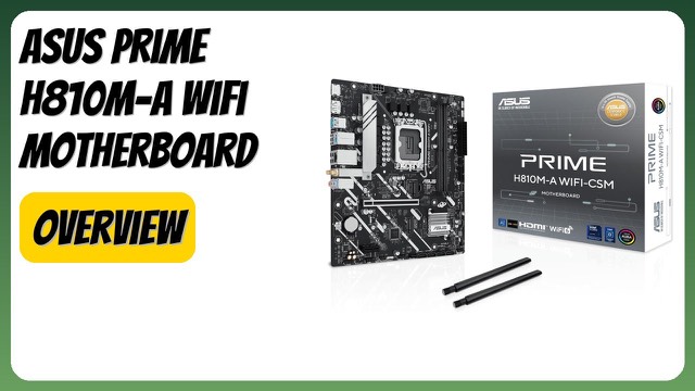 ASUS Prime H810M-A WiFi-CSM micro-ATX motherboard for Intel LGA 1851