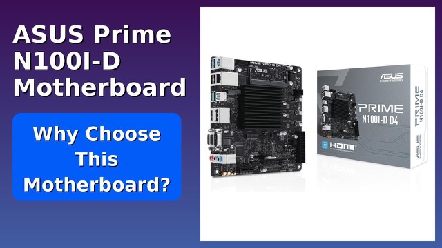 ASUS Prime N100I-D D4 motherboard with Intel N100 and heatsink
