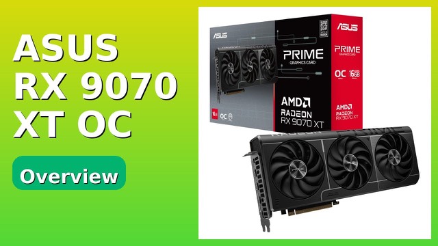 ASUS Prime Radeon RX 9070 XT OC Edition graphics card with axial-tech fans