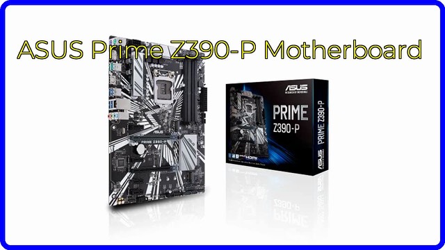 ASUS Prime Z390-P ATX motherboard for Intel LGA 1151