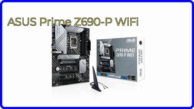 ASUS Prime Z690-P WiFi ATX motherboard for Intel LGA1700