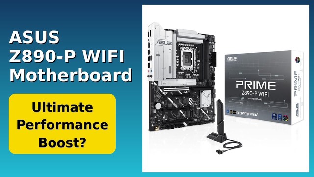 ASUS PRIME Z890-P WIFI ATX motherboard for Intel LGA1851 processors