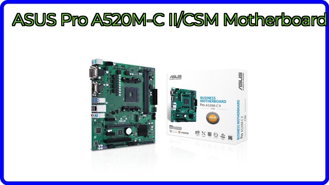 ASUS Pro A520M-C II/CSM microATX motherboard for AMD AM4