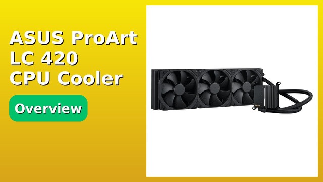 ASUS ProArt LC 420 all-in-one liquid CPU cooler with three Noctua fans