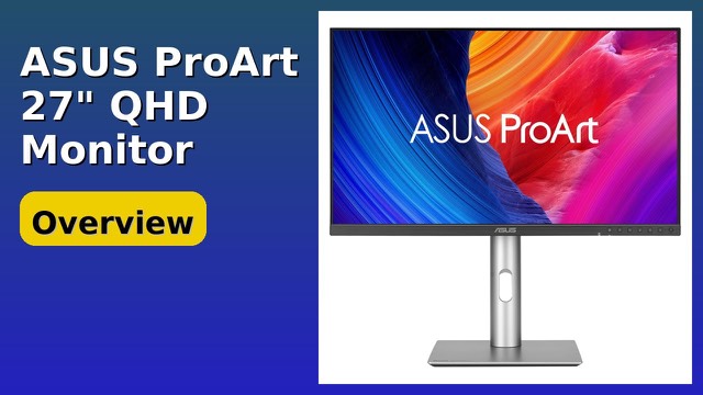 ASUS ProArt 27-inch QHD professional monitor on a desk