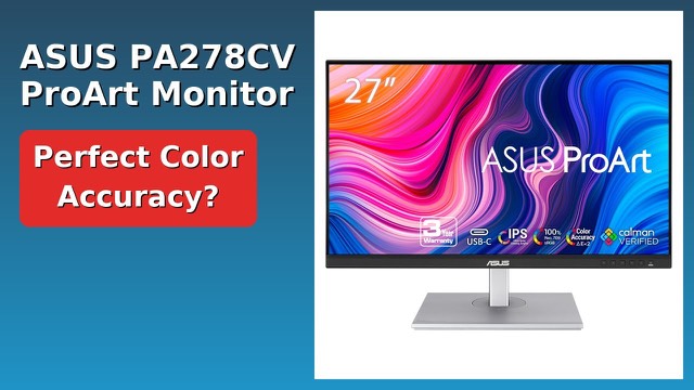 ASUS ProArt PA278CV 27-inch monitor on a desk