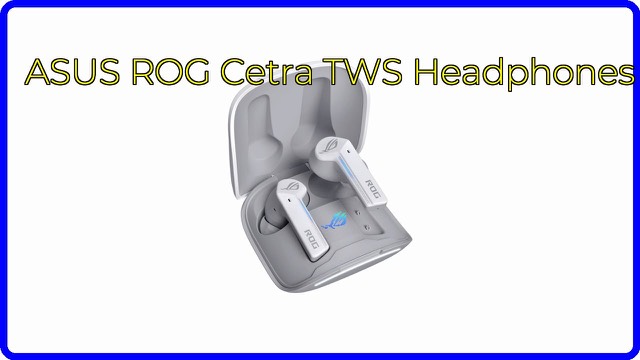 ASUS ROG Cetra True Wireless earbuds and charging case in white