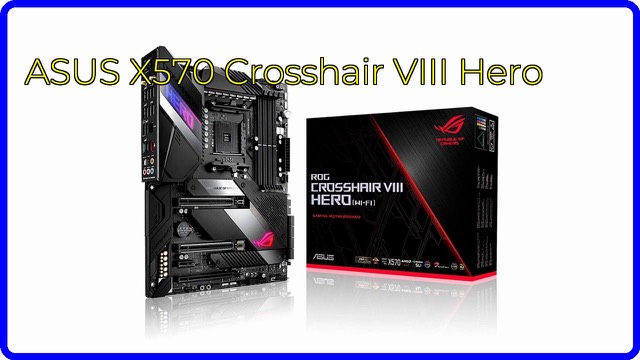 ASUS ROG Crosshair VIII Hero Wi-Fi X570 ATX motherboard