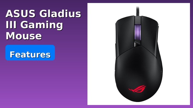 ASUS ROG Gladius III black wired gaming mouse with RGB lighting
