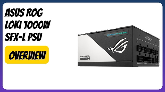 ASUS ROG Loki 1000W SFX-L fully modular power supply