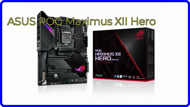 ASUS ROG Maximus XII Hero Z490 ATX gaming motherboard