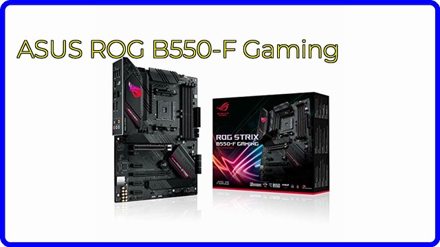 ASUS ROG Strix B550-F Gaming ATX motherboard for AMD AM4