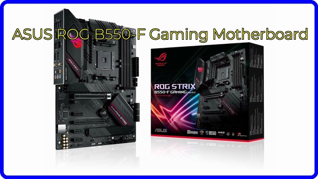 ASUS ROG Strix B550-F Gaming Wi-Fi ATX motherboard