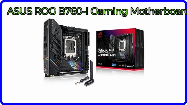 ASUS ROG Strix B760-I Gaming WiFi mini-ITX motherboard