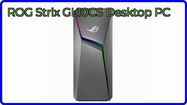 ASUS ROG Strix GL10CS gaming desktop tower with RGB lighting