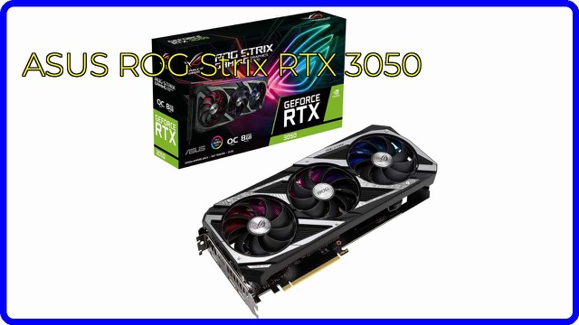 ASUS ROG Strix RTX 3050 OC Edition graphics card with three fans