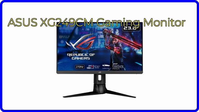ASUS ROG Strix XG249CM 23.8-inch gaming monitor on a height-adjustable stand