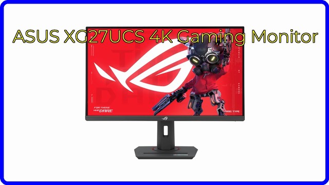 ASUS ROG Strix XG27UCS 27-inch 4K gaming monitor on a desk