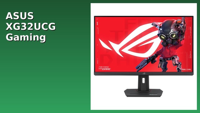 ASUS ROG Strix XG32UCG 32-inch gaming monitor