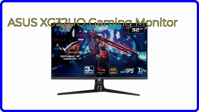 ASUS ROG Strix XG32UQ 32-inch 4K gaming monitor