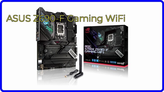 ASUS ROG Strix Z690-F Gaming WiFi ATX motherboard