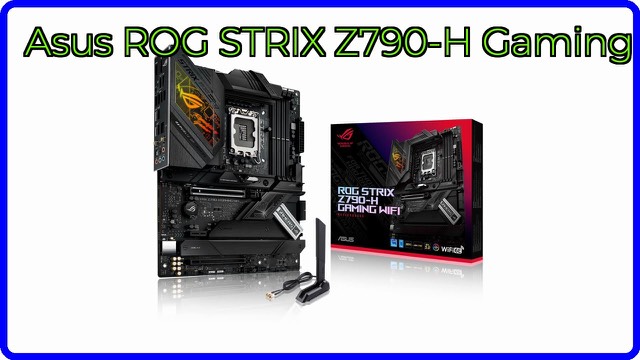 ASUS ROG Strix Z790-H Gaming WiFi ATX motherboard in black