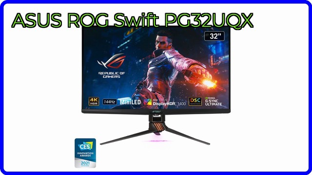 ASUS ROG Swift PG32UQX 32-inch 4K Mini-LED gaming monitor